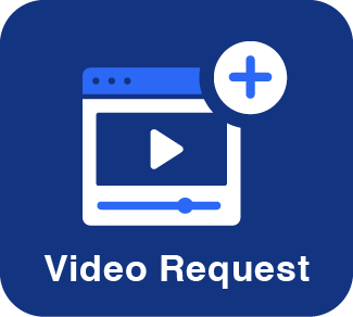 Video Request